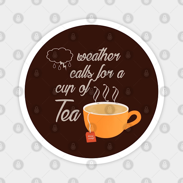 Tea Weather Magnet by 1pic1treat